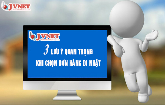 lựa chọn đơn hàng xuất khẩu lao động Nhật Bản