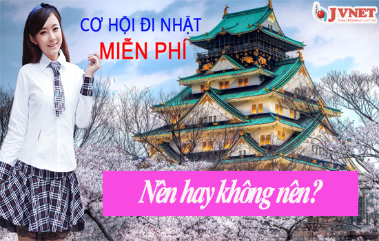 Đi xuất khẩu Nhật Bản miễn phí